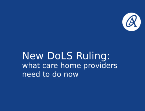 New DoLS ruling: what care home providers need to do now