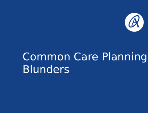 Common Care Planning Blunders